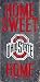 Ohio State Buckeyes Wood Sign - Home Sweet Home 6x12