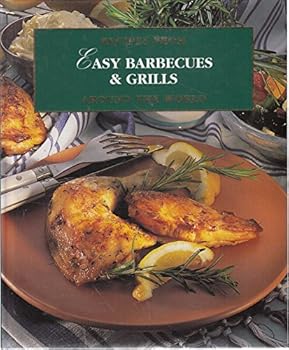 Hardcover Easy Barbeques & Grills. Recipes From Around the World Book