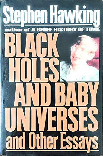Black Holes and Baby Universes and Other Essays B00072TJSA Book Cover