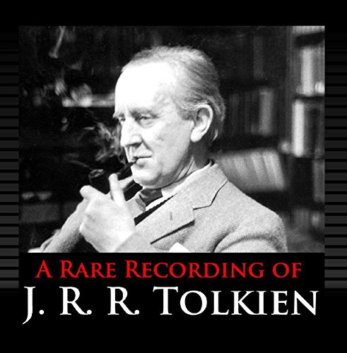 A Rare Recording Of J.R.R. Tolkien