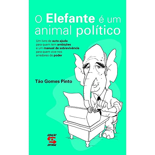 O elefante é um animal político: