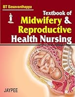 Textbook of Midwifery and Reproductive Health Nursing 8180617998 Book Cover