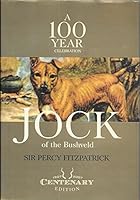 Jock Of The Bushveld by Fitzpatrick, Percy (July 25, 2007) Hardcover B014GFR5D4 Book Cover