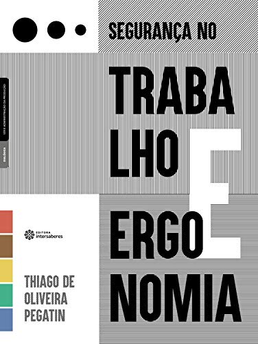 Segurança no trabalho e ergonomia