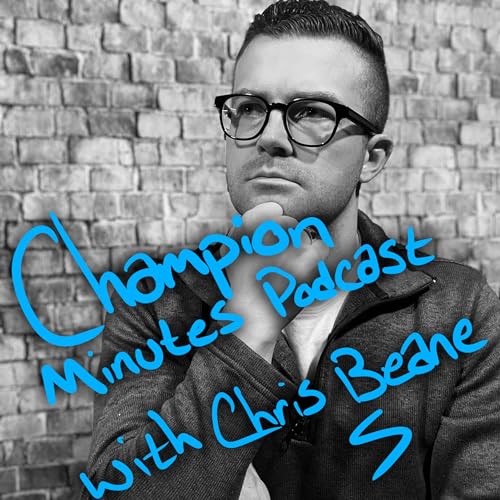 Champion Minutes with Chris Beane copertina