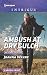Ambush at Dry Gulch (Big 'D' Dads: The Daltons)