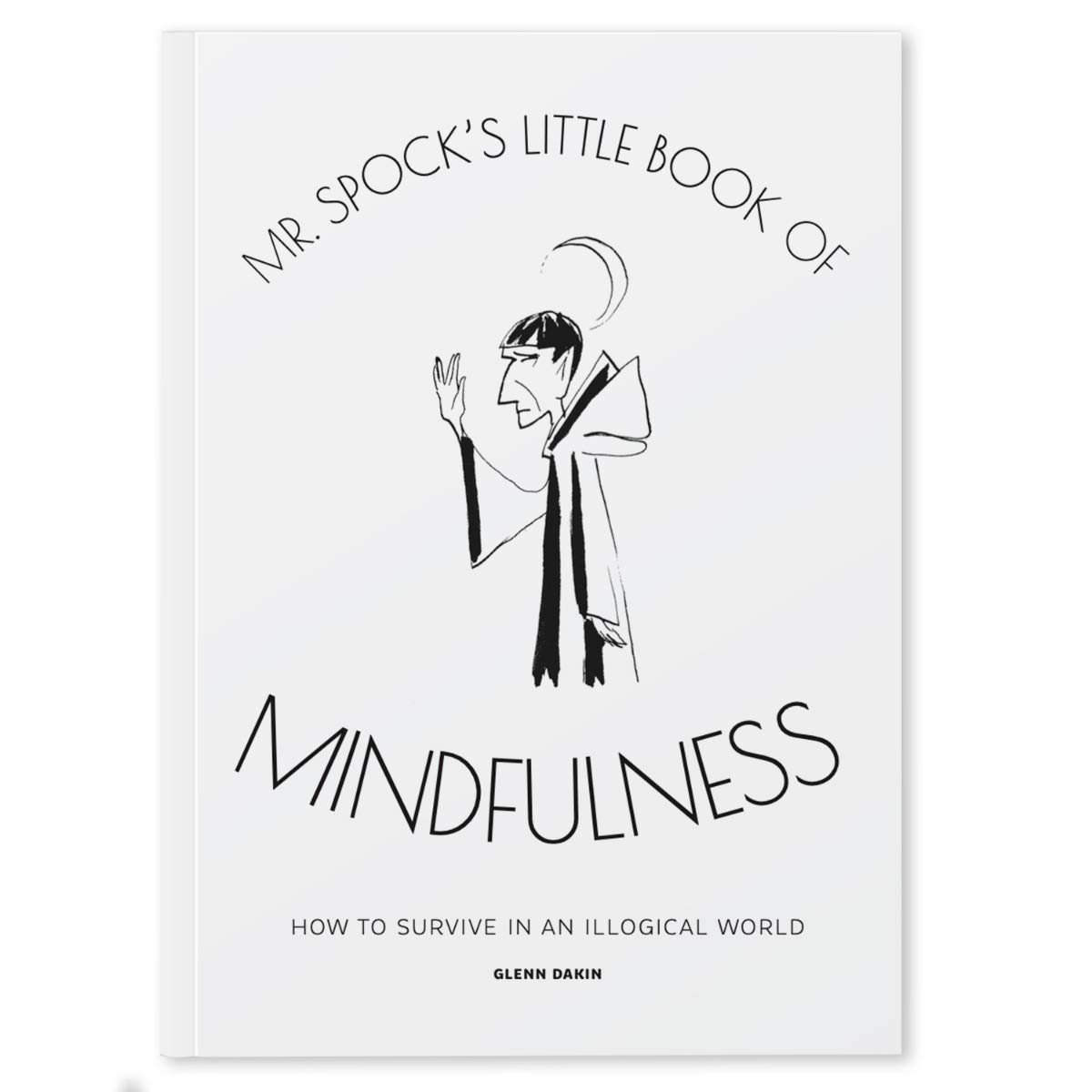 Mr Spock's Little Book of Mindfulness livre pleine conscience