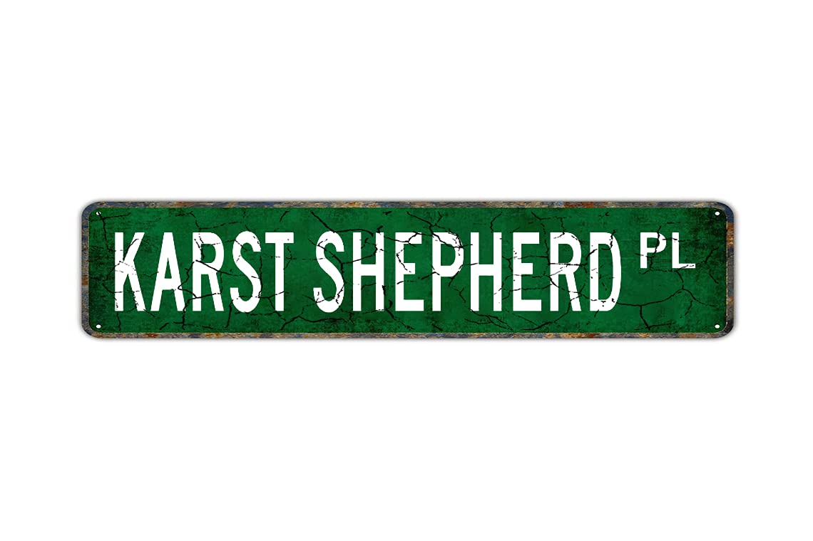 Karst Shepherd Retro Tin Signs Aluminum Metal Sign for Kitchen Home Garden Wall Bar Cafe Decor 4x16 Inch