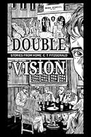 Double Vision: Stories From Home 1954779704 Book Cover