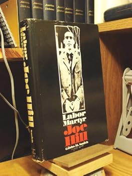 Hardcover Labor martyr: Joe Hill (The Universal library) Book