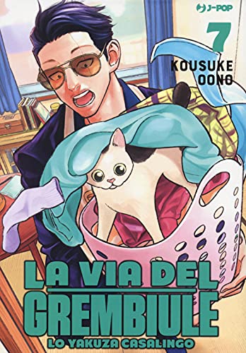 La Via Del Grembiule. Lo Yakuza Casalingo (Vol. 7)