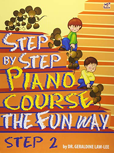 Step by Step Piano Course the Fun Way: No. 2