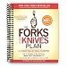 The Forks Over Knives Plan: How to Transition to the Life-Saving, Whole-Food, Plant-Based Diet