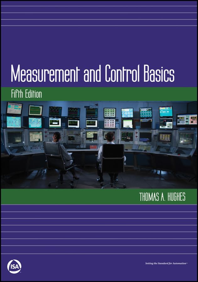 Measurement and Control Basics (International Society of Automation)