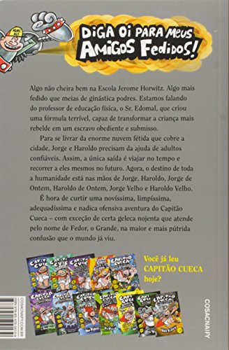 Capitão Cueca e a Saga Sensacional do Fedor, o Grande