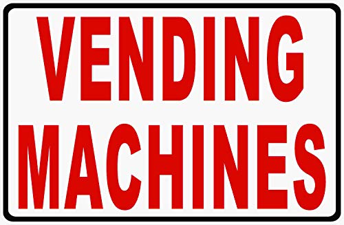 Vending Machines Sign. 9x12 Metal. Soda Candy Machine