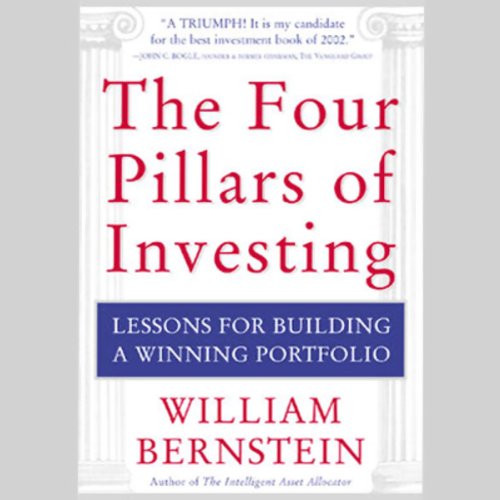 The Four Pillars of Investing Audiobook by William Bernstein episode artwork