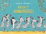 Anders? Genau richtig!: Pappbilderbuch über die Vielfältigkeit der Welt ab 2 Jahren - Sven Gerhardt Nikolai Renger 