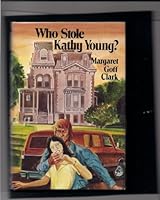 Who Stole Kathy Young? 059032165X Book Cover
