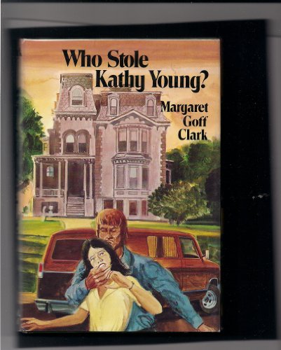 Who Stole Kathy Young? 0396078885 Book Cover