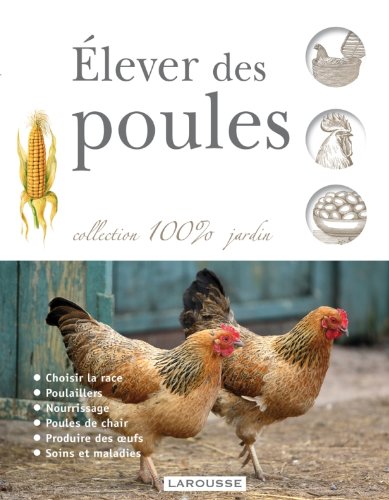 Télécharger Élever des poules PDF