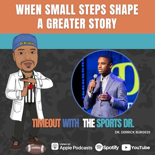 When Small Steps Shape a Greater Story