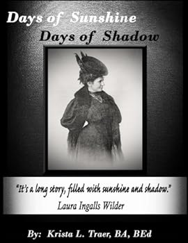 Paperback Days of Sunshine Days of Shadow Book