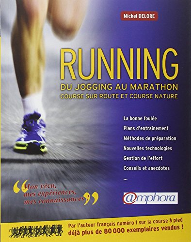 AMPHORA - Running, du jogging au marathon: Course sur route et course nature