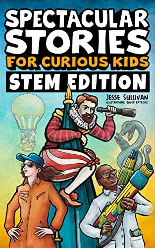 Amazon.com: Spectacular Stories for Curious Kids STEM Edition ...