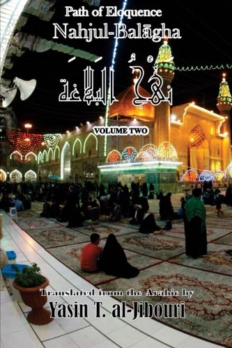 Nahjul-Balagha Vol. 2: Path of Eloquence