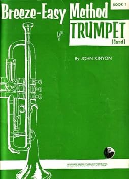 Breeze-Easy Method for Trumpet (Cornet) Book One