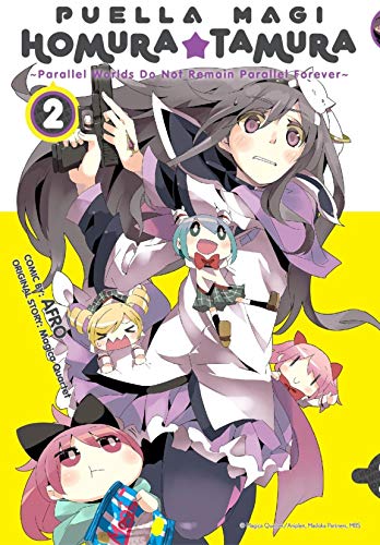 Puella Magi Homura Tamura Vol. 2: Parallel Worlds Do Not Remain Parallel Forever: ~Parallel Worlds Do Not Remain Parallel Forever~