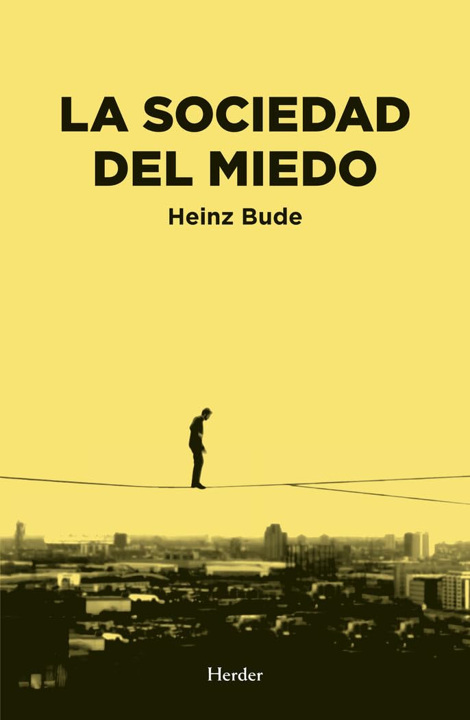 La sociedad del miedo (fuera de colección)