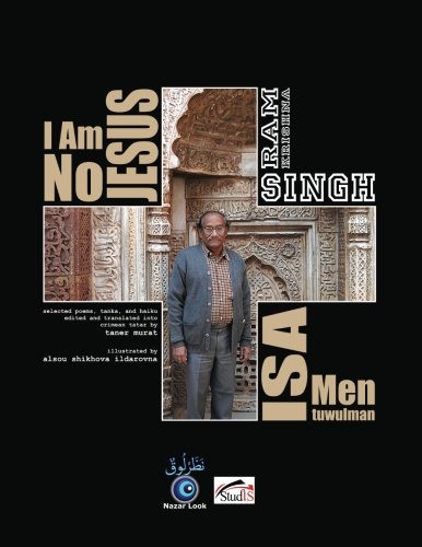 I Am No Jesus: and other selected poems, tanka, and haiku