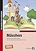 Produktbild Märchen: Differenzierte Materialien für den inklusiven Deutschunterricht (2. bis 4. Klasse) (Lernstationen inklusiv)