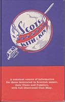 Scots Kith and Kin: And Illustrated Map: Revised Second Edition B001ESDPPE Book Cover