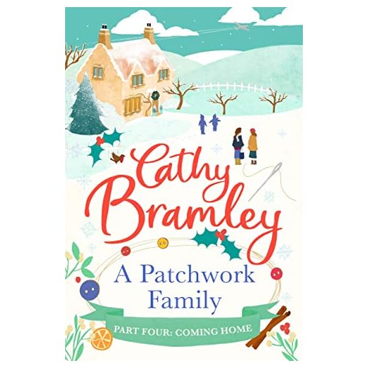 A Patchwork Family - Part Four: Coming Home (English Edition)