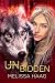 (Un)bidden (Judgement Of The Six Book 4)