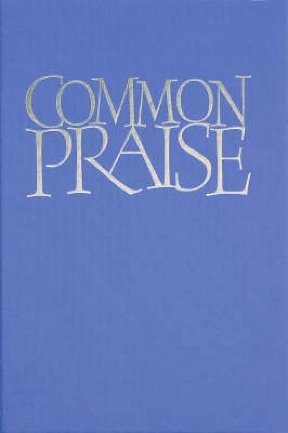 Common Praise Full Music edition: The Definitive Hymn Book (Hardback