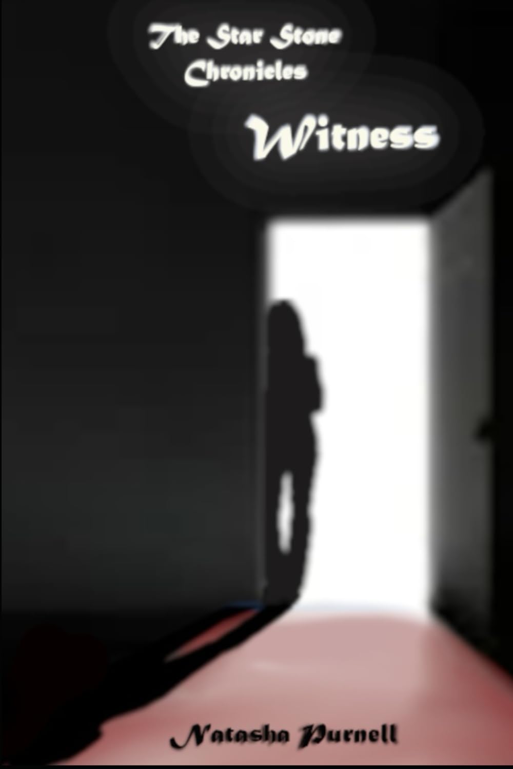 Witness (The Star Stone Chronicles)