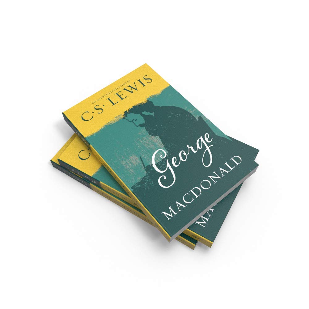 George MacDonald: A Year of Daily Readings Compiled by C.S. Lewis to Illuminate the Spirit of Christ