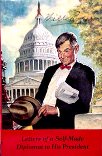 Letters of Self-Made Diplomat 0941195074 Book Cover