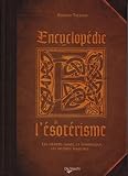 encyclopedie de l'esoterisme  Encyclopédie de l\'Esotérisme