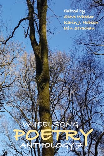 Wheelsong Poetry Anthology 7