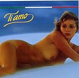 Ti Amo - Italienische Traummel
