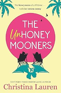 The Unhoneymooners: the TikTok sensation! Escape to paradise with this hilarious and feel good romantic comedy