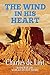 The Wind in His Heart