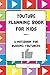 Price comparison product image YouTube Planning Book for Kids Vol. II: a notebook for budding YouTubers: Volume 2 (YouTube Planning Books for Kids)