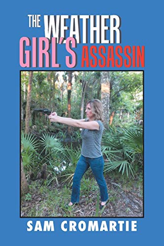 The Weather Girl’s Assassin