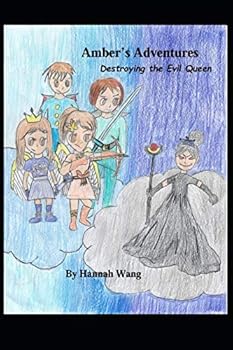 Paperback Amber’s Adventures: Destroying the Evil Queen Book
